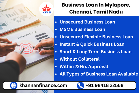 Business Loan In Mylapore